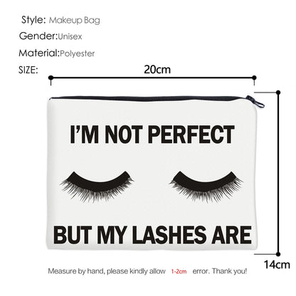 I'm not Perfect but My Lashes Are Cosmetics Bag