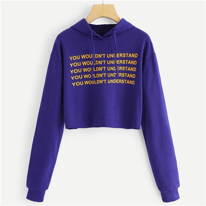 You Wouldn't Understand Purple Drawstring Sweatshirt