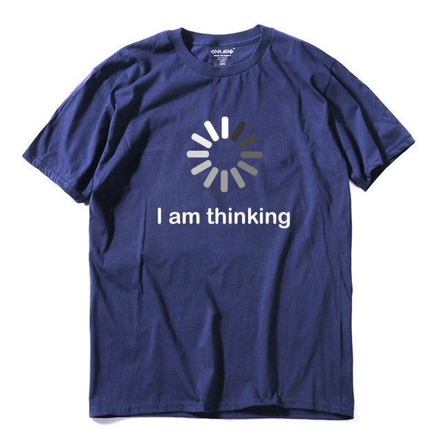 I am Thinking T-Shirt